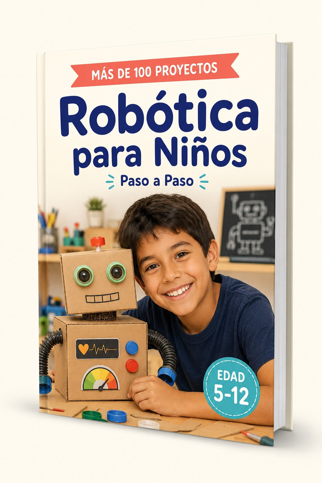 Robótica para Niños — 100 Proyectos Paso a Paso